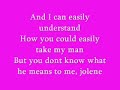 Jolene - Dolly Parton (lyrics) Jolene - Dolly Parton (lyrics)