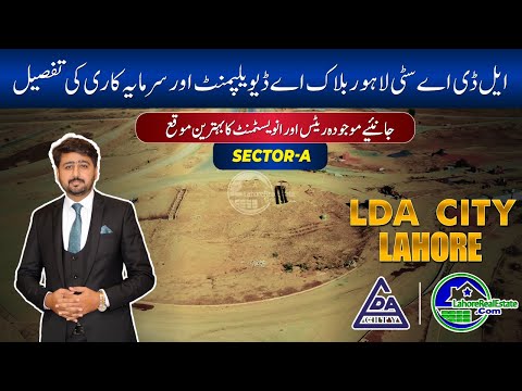 LDA City Lahore A Sector Latest Rates & Why It’s Perfect for Investors