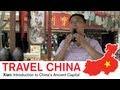 Learn Chinese - Living China: Journey to Shaanxi part 1