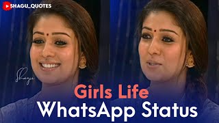 Girls Life WhatsApp Status Tamil  Nayanthara Speec