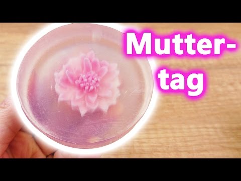 Tolles Seifen Geschenk mit Blume 🌸 Muttertags DIY Idee | Seife selber machen
