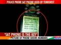videos de Mumbai attack  Satellite phone vital clue to solve mystery  -  Mumbai Terrorist Attacks