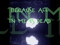 All my loVe is dead