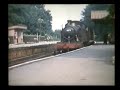 Pt 3 Steam railway Gloucestershire & Herefordshire 1964