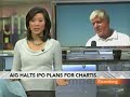 AIG Said to Halt Chartis IPO; GM to Run 24-Hour Plant: Video