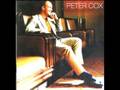 PETER COX - NICK OF TIME (Bonnie Raitt)