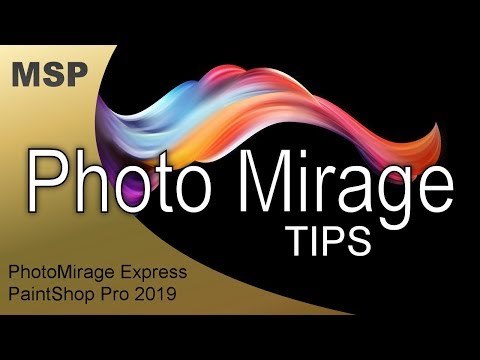 PhotoMirage Tips