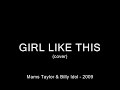 Mams Taylor & Billy Idol - 2009 - Girl Like This (cover)