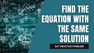 SAT Prep: Quick and easy way to find the equation 