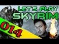 ((R)) Let's Play Skyrim #014 [Deutsch] [HD] [Blind]