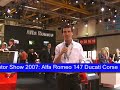 http://motorshow.blogosfere.it
blogosfere allo stand alfa romeo al motor show 2007. occhi puntati sulla 147 ducati corse