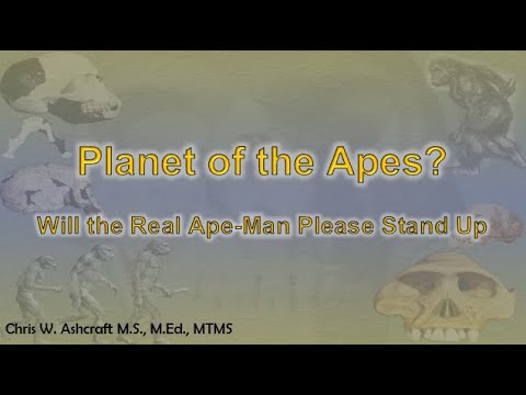 Ape Man and the Bible: Will the Real Ape-Man Please Stand Up – Chris Ashcraft