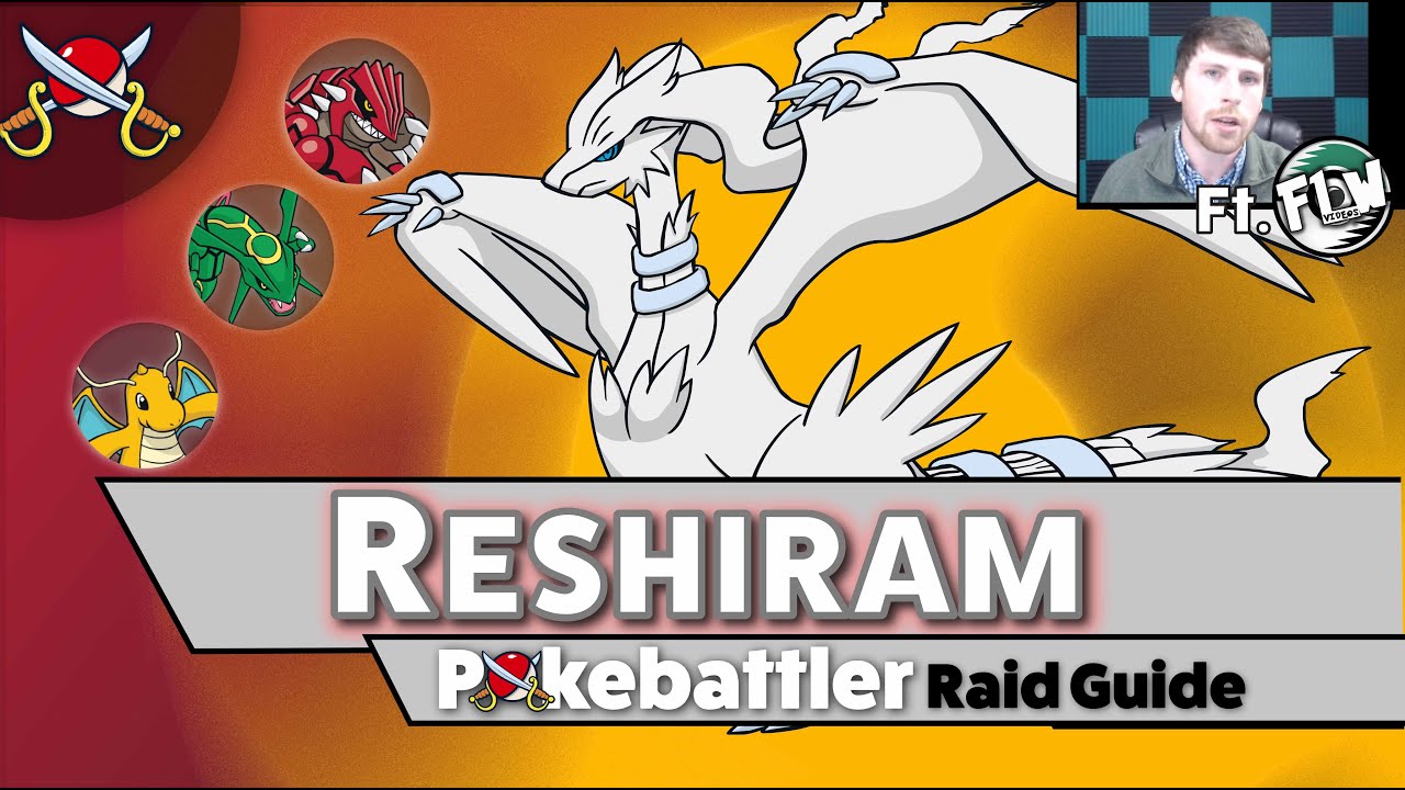 Reshiram Raid Guide Pokebattler