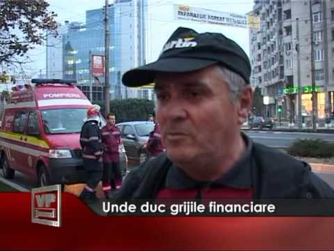 Unde duc grijile financiare