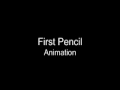 First Pencil Animation/Lip Sync