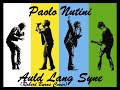 Paolo Nutini - Auld Lang Syne