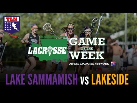 Washington States Girls Lacrosse State Championship: Lake Sammamish Vs the Lakeside School_Legjobb vide�k: Lacrosse