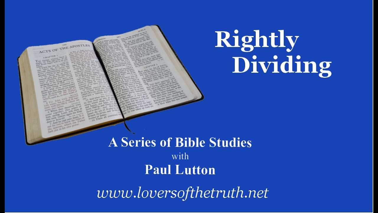 Rightly Dividing Introduction,