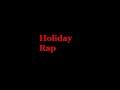 holiay rap