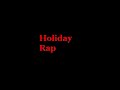 holiay rap