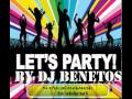 LET'S PARTY 2011 (Dj Benetos Mix) [ 2 of 4 ] NON STOP GREEK MUSIC