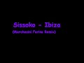 Sissoko - Ibiza Sissoko - Ibiza