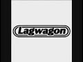 Lagwagon - Gun In Your Hand