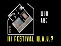 Spot Festival W.A.Y.?