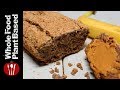 Whole Food Plant Based Banana Bread Recipe