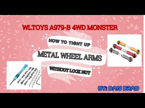 WLtoys Upgrade Metal Adjustable Rods A959-B A979-B A959 A969 A979 K929 RC Car Parts - HOW TO FIX THE METAL ARMS TO THE WHEELS