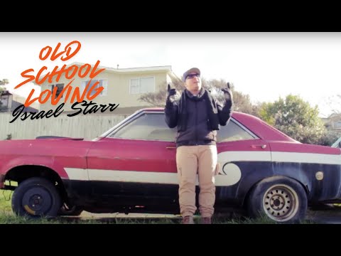 Israel Starr - Old School Loving