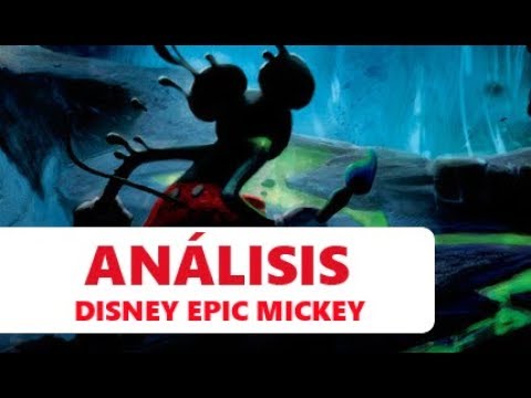 Análisis Disney Epic Mickey - Wii
