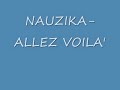 Nauzika - Allez voilà