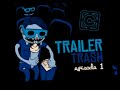 TRAILER TRASH - CREME promo '07
