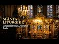 2026.09.27 DIRECT Utrenia și Sfânta Liturghie (Duminica a 18-a după Rusalii) - Catedrala Paris