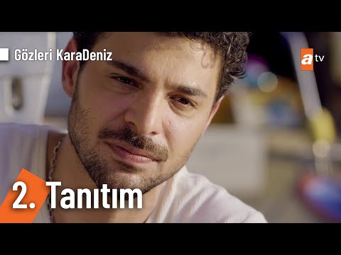 Gözleri KaraDeniz 2. Tanıtım                                                                                                                                                                                                                              