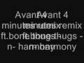 Avant 4 Minutes (Remix) Official Music Video and Lyrics