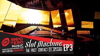 video Slot Machine : The First Contact [TVSpecial EP3]