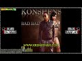 Konshens – Bad Gal  [Overproof Remix] Dec 2011