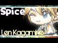 Spice! Len Kagamine [MMV]