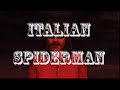 The Movies: Italian Spiderman Trailer - ep.I