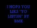 Yo Listen by BMK