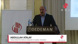 26.11.2017 - KAHVALTILI ÇALIŞMA TOPLANTISI - TEİAŞ GENEL MÜDÜRÜ ABDULLAH ATALAY'IN KONUŞMASI