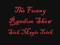 MAGIC TRICK.wmv