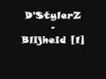 D'StylerZ - Blijheid [1+2]