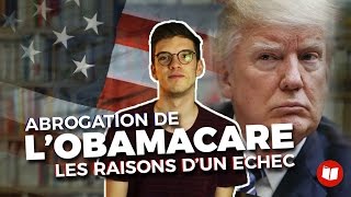 Vidéo - Abrogation de l'Obamacare : les raisons de l'échec de Donald Trump