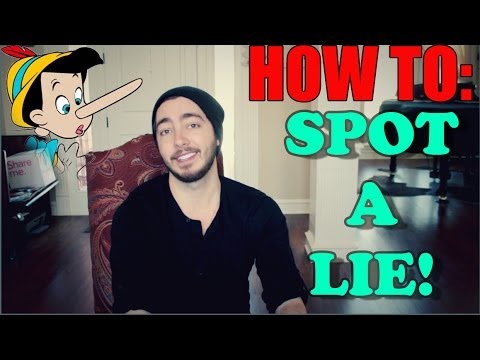 how to discover when someone is lying