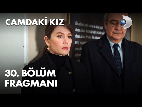 Camdaki Kız 30. Bölüm Fragmanı                                                                                                                                                                                                                            
