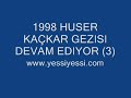 HÜSER VE KAÇKAR (3)