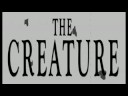 The Creature Trailer
